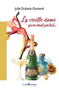 Image de La vieille dame qui ne disait pas tout…