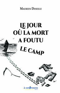 Picture of Le jour où la mort a foutu le camp