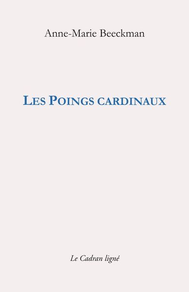 Picture of Les Poings cardinaux