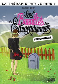 Image de Les banalités extraordinaires - Témoignage
