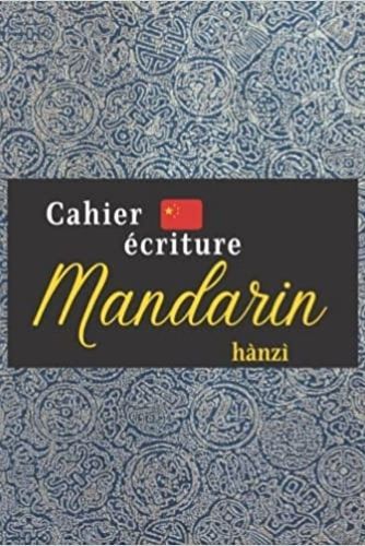 Image de Cahier écriture Mandarin hànzì