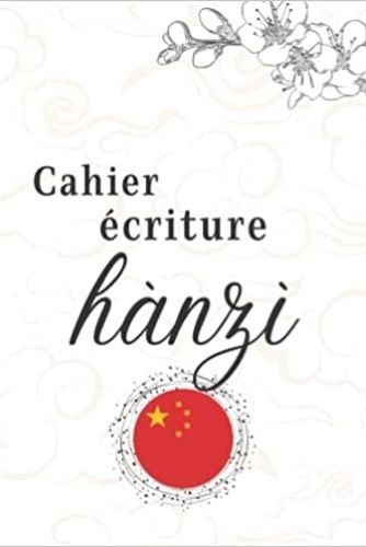 Image de Cahier écriture hànzì