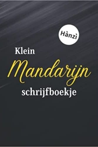 Image de Klein Mandarijn Hànzì schrijfboekje