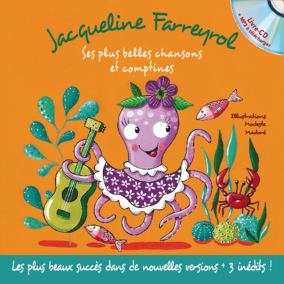 Image de JACQUELINE FARREYROL - SES PLUS BELLES CHANSONS ET COMPTINES