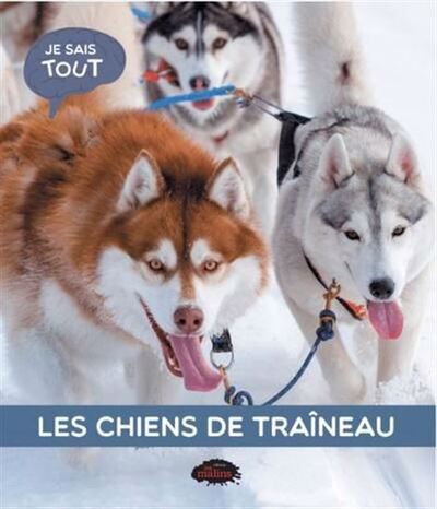 Picture of LES CHIENS DE TRAINEAU 3E ED.