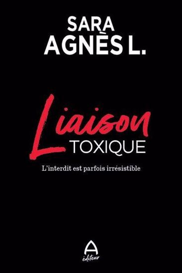 Picture of LIAISON TOXIQUE. L'INTERDIT EST PARFOIS IRRESISTIBLE