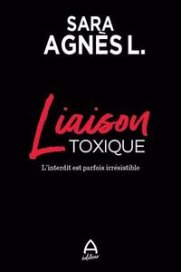 Picture of LIAISON TOXIQUE. L'INTERDIT EST PARFOIS IRRESISTIBLE