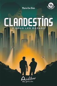 Picture of CLANDESTINS V 02 SOUS LES RADARS
