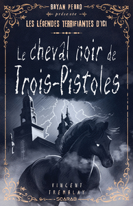 Picture of LE CHEVAL NOIR DE TROIS-PISTOLES
