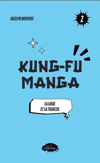 Picture of KUNG-FU MANGA V 02 LA GRUE ET LA TIGRESSE