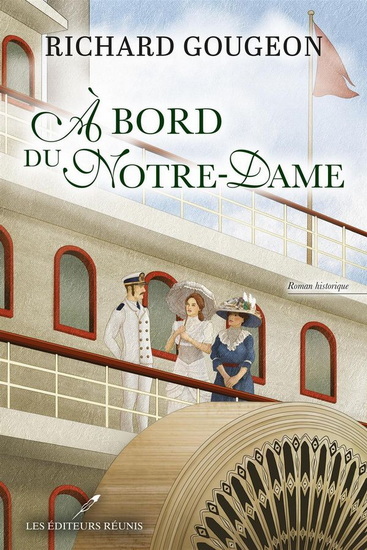 Image de A BORD DU NOTRE-DAME