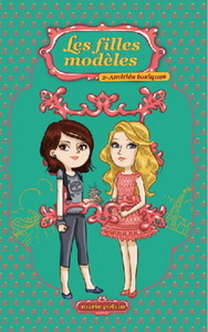 Image de LES FILLES MODELES V 02 AMITIES TOXIQUES