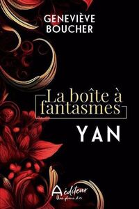 Image de LA BOITE A FANTASMES - YAN