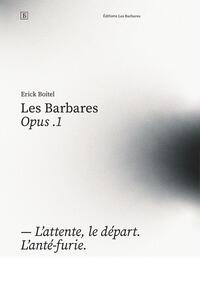 Picture of LES BARBARES - OPUS. 1