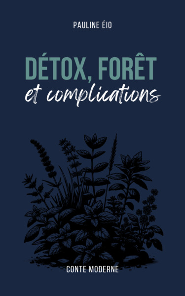 Picture of Détox, forêt et complications