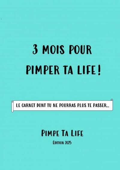 Picture of 3 mois pour pimper ta life en 2025 !