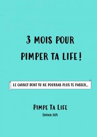 Picture of 3 mois pour pimper ta life en 2025 !