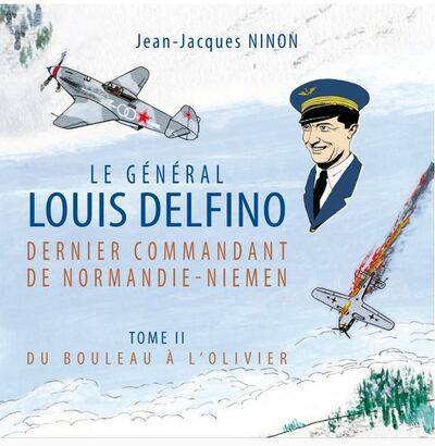 Picture of Le général Louis Delfino dernier commandant de Normandie-Niemen T2