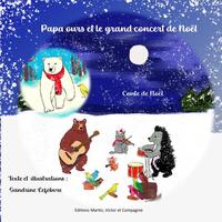Picture of Papa ours et le grand concert de Noël