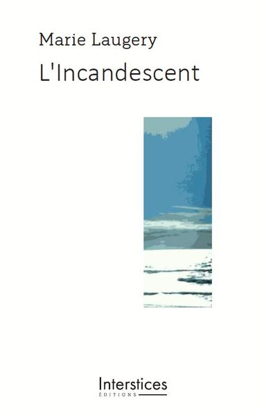 Picture of L'Incandescent