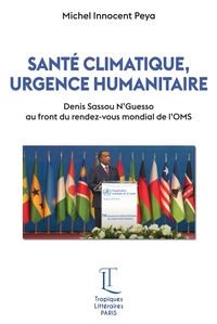 Picture of SANTÉ CLIMATIQUE, URGENCE HUMANITAIRE