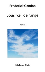Picture of Sous l'oeil de l'ange