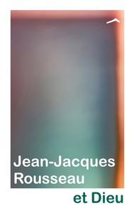 Picture of Jean-Jacques Rousseau et Dieu