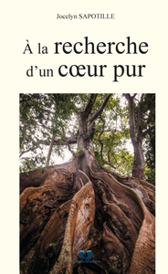 Image de A LA RECHERCHE D'UN CŒUR PUR