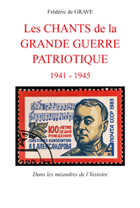 Picture of Les chants de la Grande guerre patriotique