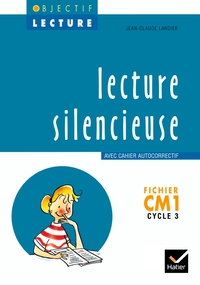 Picture of Objectif Lecture - Lecture silencieuse CM1