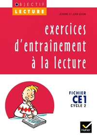 Picture of Objectif Lecture - Exercices d'entraînement à la lecture CE1