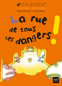 Picture of La rue de tous les dangers