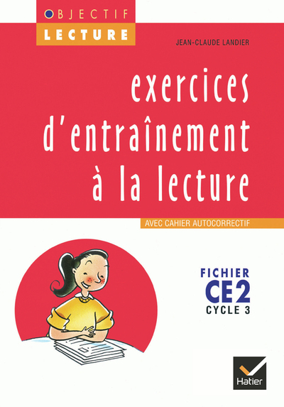 Picture of Objectif Lecture - Exercices d'entraînement à la lecture CE2