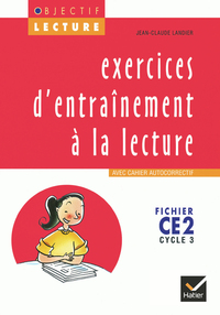 Picture of Objectif Lecture - Exercices d'entraînement à la lecture CE2
