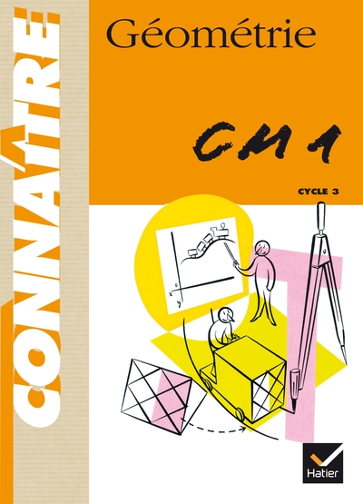Picture of Connaître - Géométrie CM1