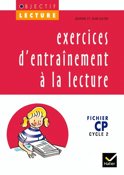 Picture of Objectif Lecture - Exercices d'entraînement à la lecture CP