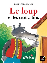 Picture of Ribambelle CP série bleue éd. 2008 - Le loup et les sept cabris - Album 4