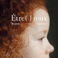 Image de Être(s) roux - regards croisés sur une singularité