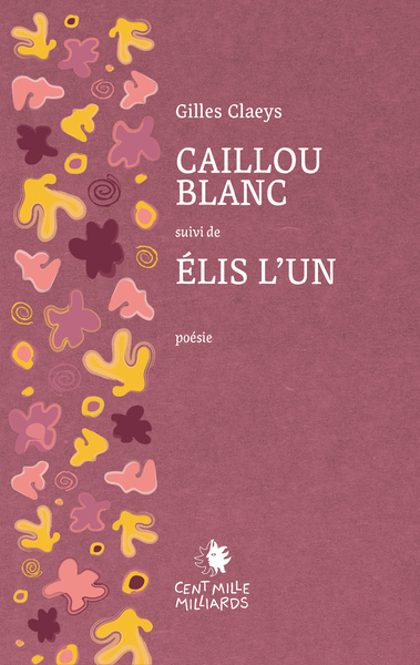 Picture of Caillou blanc - Élis l'Un