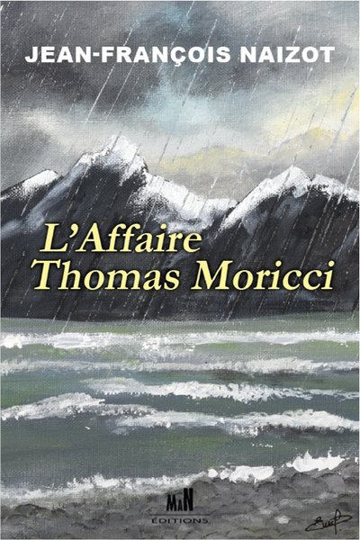 Picture of L'affaire Thomas Moricci