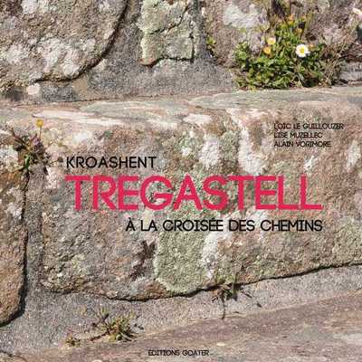 Image de Tregastell, à la croisée des chemins
