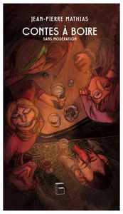 Picture of Contes à boire sans modération