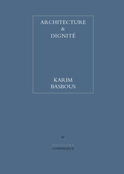 Picture of Architecture et dignité