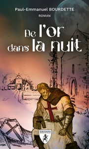 Picture of De l'or dans la nuit - roman