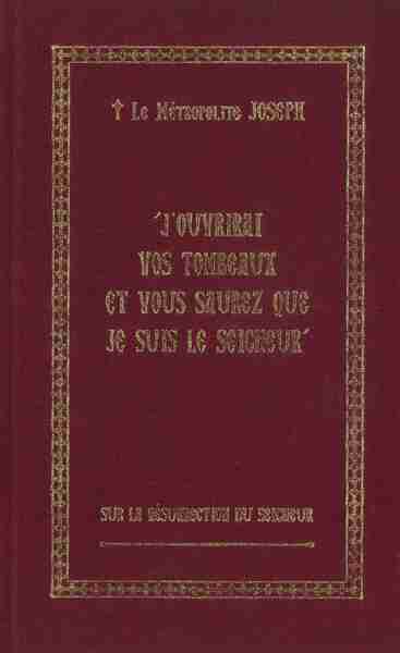 Picture of J’ouvrirai vos tombeaux et vous saurez que Je suis le Seigneur