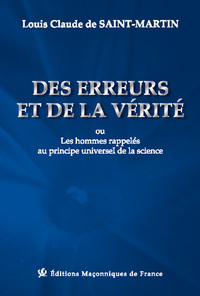 Image de Des erreurs et de la vérité ou Les hommes rappelés au principe universel de la science