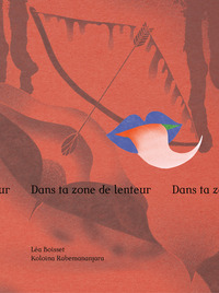 Picture of Dans ta zone de lenteur