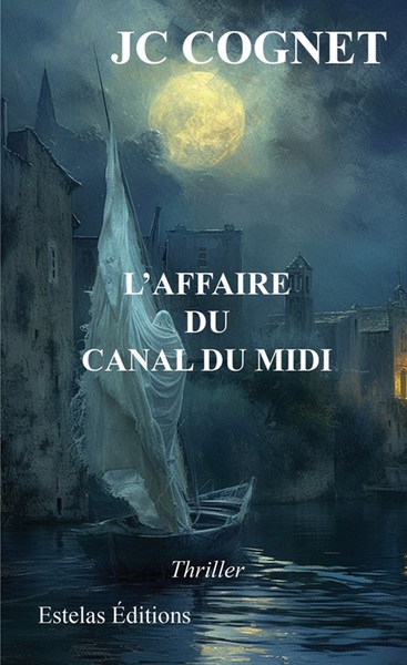Image de L’Affaire du Canal du Midi