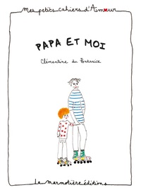 Image de Cahier d'amour Papa et moi