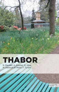 Picture of Thabor - nouvelles entre paradis et enfer